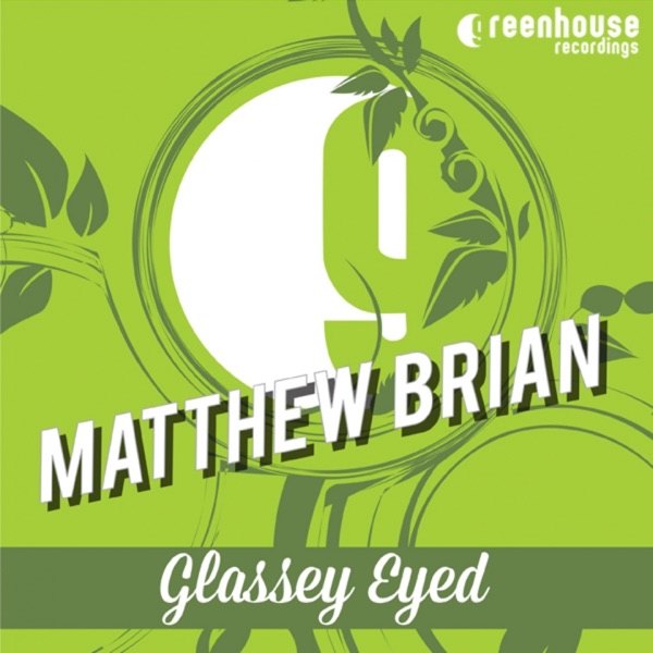 Glassey Eyed - Single