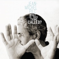What Is This Thing Called? - Jean-Michel Pilc