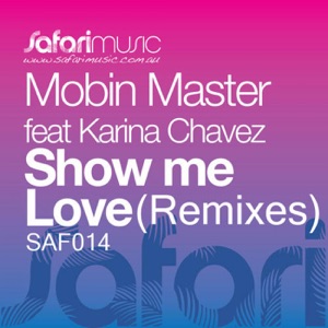 Show Me Love (Remixes)