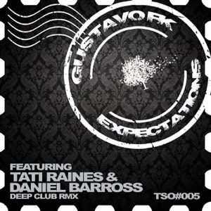 Expectations EP (feat. Tati Raines) - Single