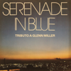 In the Mood - Serenade in Blue Orchestra