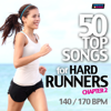 50 Top Songs For Hard Runners - 140/170 BPM Chapter 2 - D'Mixmasters
