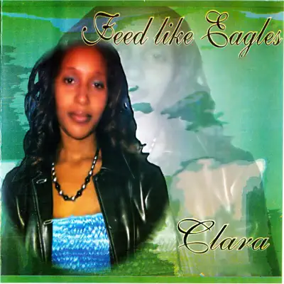 Feed Like Eagles - Clara Feed Like Eagles - Clara