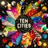 Ten Cities