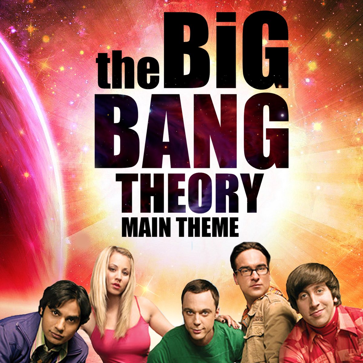 The Big Bang Theory Main Theme - Single by The Moon Band on Apple Music