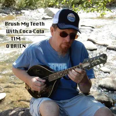 Brush My Teeth With Coca-Cola - Single - Kathy Mattea