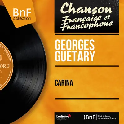 Carina / Pas d'âge pour l'amour (feat. Jo Moutet et son orchestre) [Mono Version] - Single - Georges Guétary