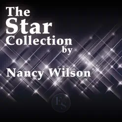 The Star Collection By Nancy Wilson - Nancy Wilson