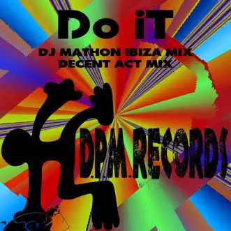 Do It (Ibiza Mix) by DJ Mathon song reviws