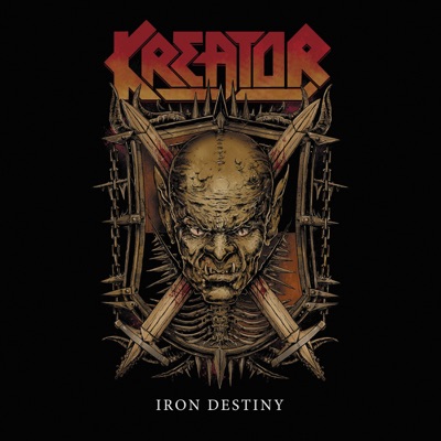 Iron Destiny - Kreator
