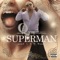 Supaman - Q the R&B Supastar lyrics