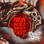 New World Broadcast - Bullet Bane
