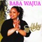 Baba Wajua - Abby lyrics
