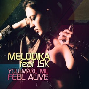 You Make Me Feel Alive - Single