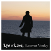 Lys & Love - Laurent Voulzy