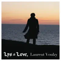 En Regardant Vers Le Pay — LAURENT VOULZY