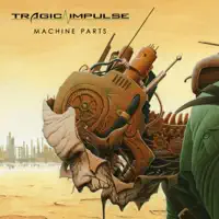 I Hear Footsteps — Tragic Impulse
