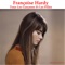 Il est tout pour moi (Remastered) - Françoise Hardy lyrics