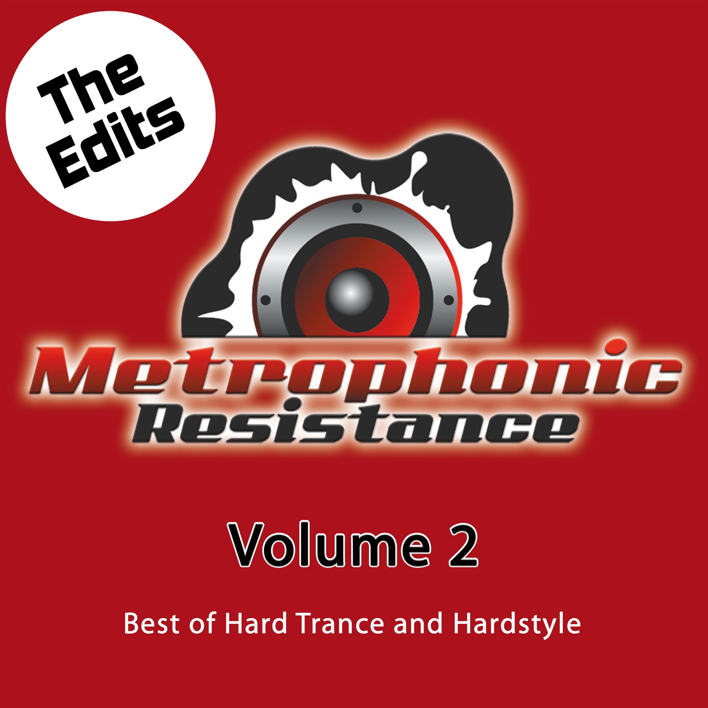 Metrophonic Resistance, Vol. 2 - The Edits