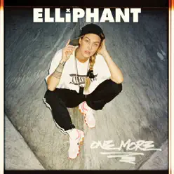 One More - EP - Elliphant