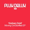 Graham Gold - Glorified (Original Mix)