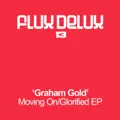 Glorified (Original Mix)