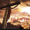 Authority Through the Blood Vol 2 (feat. Creflo Dollar)