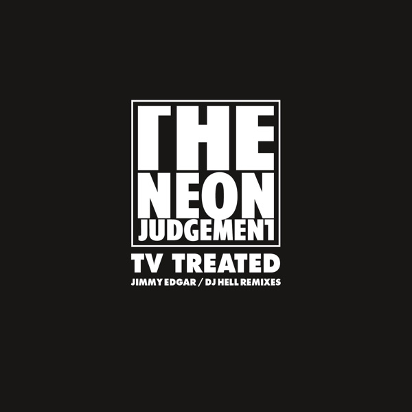 TV Treated (Jimmy Edgar / DJ Hell Remixes) - Single