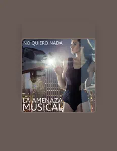 Dengarkan La Amenaza Musical, tonton video musik, baca bio, lihat tanggal tur & lainnya!