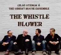 Forever — Gilad Atzmon and the Orient House Ensemble
