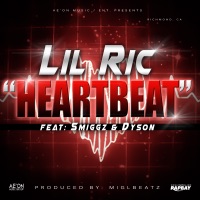 Heartbeat (feat. Smiggz & Dyson) - Single - Lil Ric