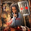 Free da Mob (feat. DJ Rell) [Wavey Gang & Streets Inspired Music Presents]