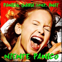 Niente panico (feat. Inay) - Single - Panico & Gama