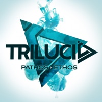 Pathos, Ethos - Trilucid