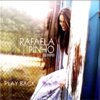 Rafaela Pinho - Eu Nunca Desisti (Playback)