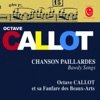 Octave Callot & La fanfare des Beaux-Arts