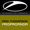 Propaganda (Radio Edit) - Dan Thompson