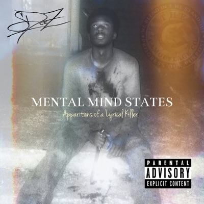 Mental Mind States: Apparitions of a Lyrical Killer