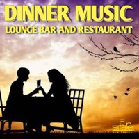 Dinner Music (Lounge Bar and Restaurant) - Frenmad & Lukas