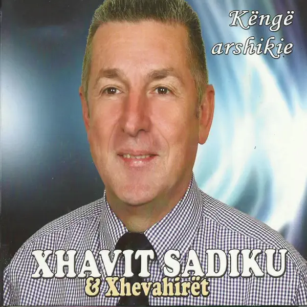 Fustani Me Pika — Xhavit Sadiku & Xhevahirët