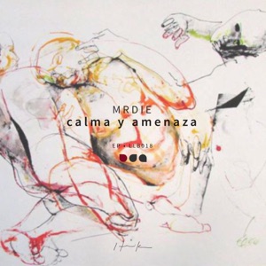 Calma y Amenaza - EP