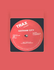 Gotham Cityを聴いたり、ミュージックビデオを鑑賞したり、経歴やツアー日程などを確認したりしましょう！
