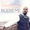Bless Me (feat. Donnie McClurkin) - J.J. Hairston & Youthful Praise lyrics