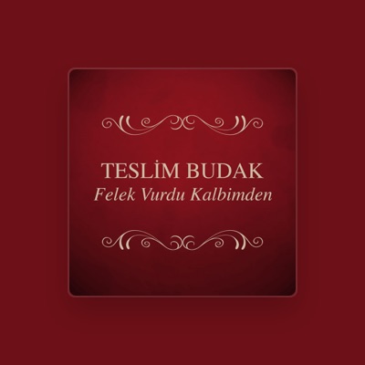 Listen to Teslim Budak, watch music videos, read bio, see tour dates & more!