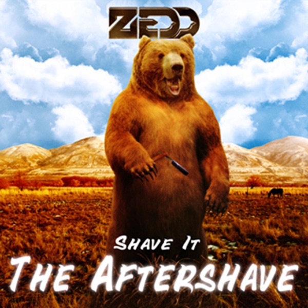 The Aftershave (Remixes) - EP - Zedd