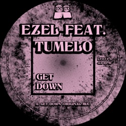 Get Down (Ezel Bayacou Mix - Atjazz Tweak ) [feat. Tumelo]