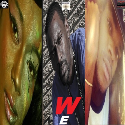We (feat. Voice Gogetta, Black Earl & Yung Fallen Angel) - Single