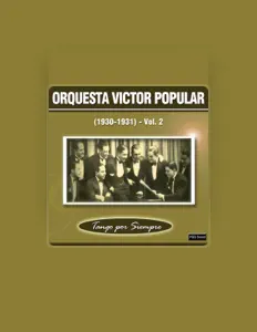 Escucha a Orquesta Victor Popular, mira videos musicales, lee su biografía, consulta las fechas de las gira y más.