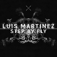 Step By Fly - Single - Luis Martínez