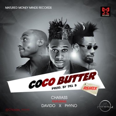 Coco Butter (feat. Davido & Phyno) [Remix] - Single